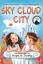 Maria Kamoulakou: Sky Cloud City: (a fun