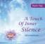 A Touch of Inner Silence - Seelengesang,