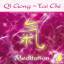 Qi Gong - Tai Chi - Meditation, 1 Audio-