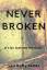 Foster, Lori Duffy: Never Broken: A Lisa