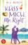 Busch, M. L.: Kuess mich, Mr Right