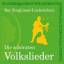 Die schoensten Volkslieder, 1 Audio-CD