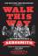 Aerosmith: Walk This Way