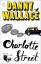 Danny Wallace: Charlotte Street