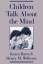 Karen Bartsch: Bartsch, K: Children Talk Karen Bartsch: Bartsch, K: Children Talk