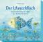 Stephan Sigg: Der Wunschfisch. Segenswue