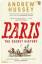 Andrew Hussey: Paris