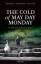 Welch, Robert Anthony: The Cold of May D