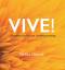 Debra Pascoe: VIVE! Transform yourself i