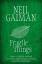 Neil Gaiman: Fragile Things