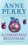 Anne Perry: A Christmas Beginning