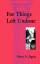 Agria, Mary A.: For Things Left Undone