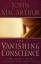 Macarthur, John F.: The Vanishing Consci