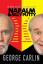 George Carlin: Napalm & Silly Putty