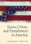 Guns, Crime, and Punishment in America