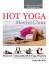 Gabrielle Raiz: Hot Yoga MasterClass: Di