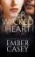 Ember Casey: Her Wicked Heart