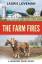 Laurie Loveman: The Farm Fires