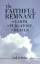 O Brien, Jack: The Faithful Remnant on E
