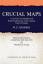 Ganong, William F.: Crucial Maps in the 