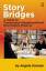 Angela Zusman: Story Bridges Angela Zusman: Story Bridges