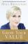 Mika Brzezinski: Grow Your Value: Living