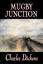 Charles Dickens: Mugby Junction by Charl