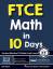 Reza Nazari: FTCE Math in 10 Days: The M