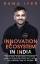 Rama Iyer: Innovation Ecosystem in India