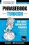 Andrey Taranov: English-Turkish phrasebo