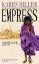 Karen Miller: Empress