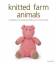 Knitted Farm Animals