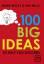 Ridley, Mark Mill, Ian: 100 BIG Ideas to