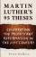 Peter DeHaan: Martin Luther s 95 Theses