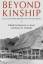 neues Buch – Rosemary A. Joyce Susan D – Beyond Kinship: Social and Material Reproduction in House Societies – Bild 1