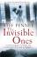 The Invisible Ones