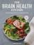 Annie Fenn: The Brain Health Kitchen