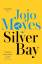 Jojo Moyes: Silver Bay