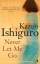 Kazuo Ishiguro: Never Let Me Go