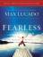 Max Lucado: Fearless Small Group Bible S