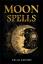 Talia Adkins: Moon Spells