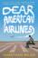 Jonathan Miles: Dear American Airlines