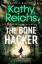 Kathy Reichs: The Bone Hacker