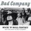 Bad Company: Rock n Roll Fantasy: The Ve