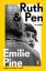 Emilie Pine: Ruth & Pen