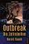 Harald Braem: Outbreak - Die Zeitrebelle