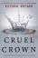 Victoria Aveyard: Red Queen - Cruel Crow