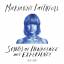 Marianne Faithfull: Songs Of Innocence A