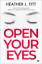 Fitt, Heather J.: Open Your Eyes