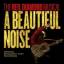 A Beautiful Noise Original Broadway Cast